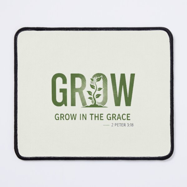 Item preview, Grow in grace designed and sold by blewwaffle.