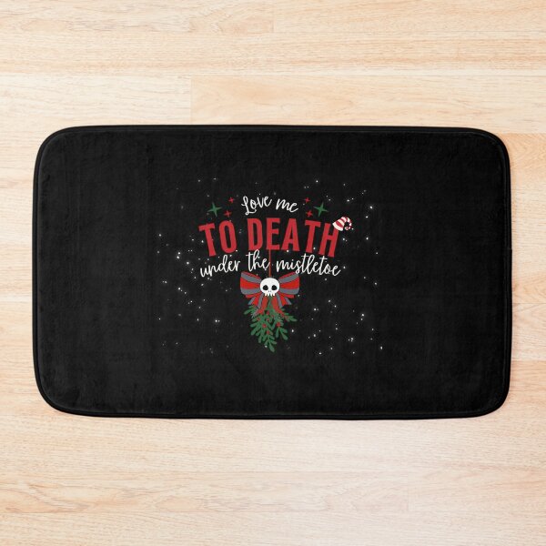 Item preview, Love Me To Death Under The Mistletoe Goth Christmas designed and sold by hybmcvdtj77.