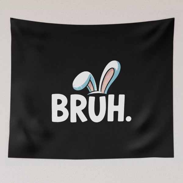 Item preview, Bruh Easter Day Saying Bro Greeting designed and sold by FaithAbbott.