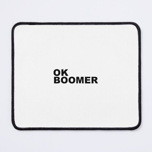 Item preview, OK Boomer designed and sold by shrewdmovenet.
