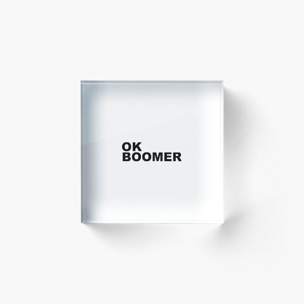 Item preview, OK Boomer designed and sold by shrewdmovenet.