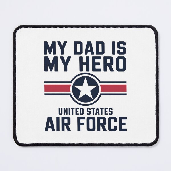 Item preview, My Dad Is My Hero United States Air Force designed and sold by IdunayaStore.