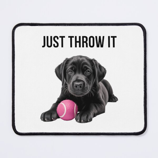 Item preview, Just Throw It Play Fetch Funny Labrador Retriever designed and sold by CruelShadesSt.