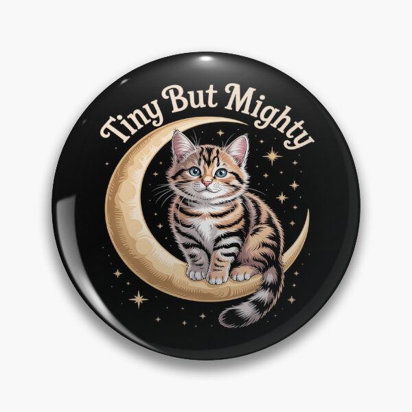 Item preview, Cute Tiny Kitten Cat Tiny But Mighty designed and sold by Slwankol.
