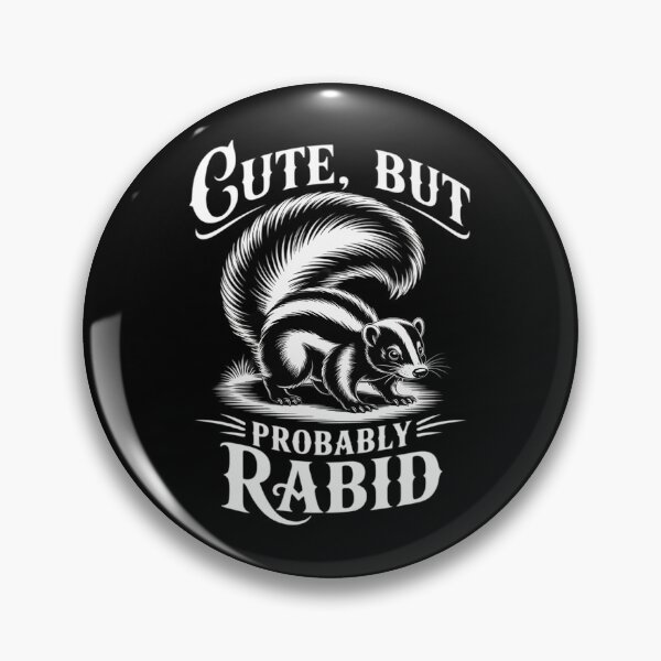 Item preview, Cute, But Probably Rabid Stanky Girl Summer Frothy Skunk designed and sold by Slwankol.