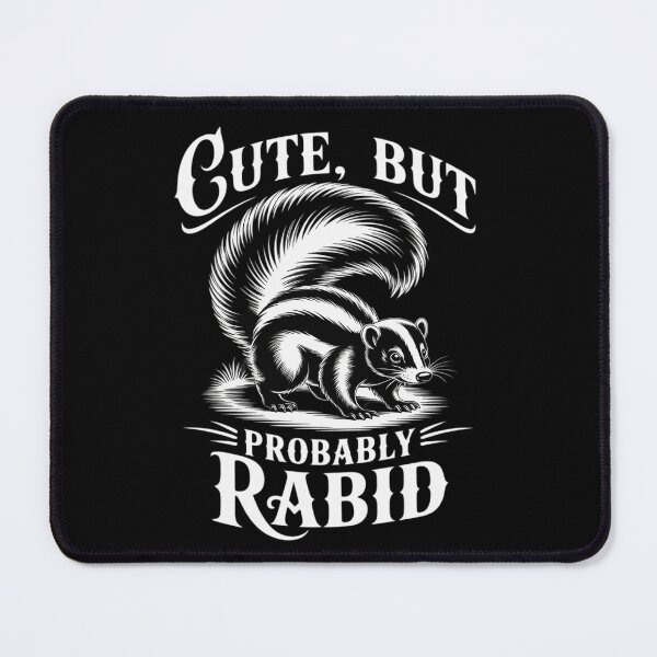 Item preview, Cute, But Probably Rabid Stanky Girl Summer Frothy Skunk designed and sold by Slwankol.