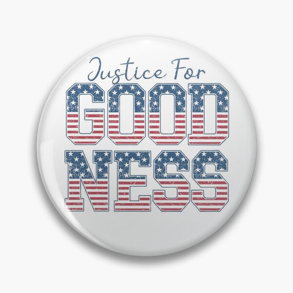 Item preview, Justice for Good Ness designed and sold by Artifyo.