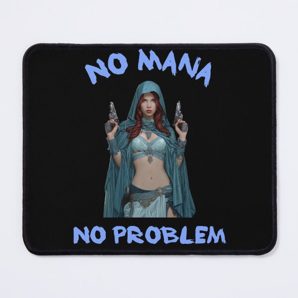 Item preview, No Mana No Problem - Female designed and sold by DesignsbyDugar.