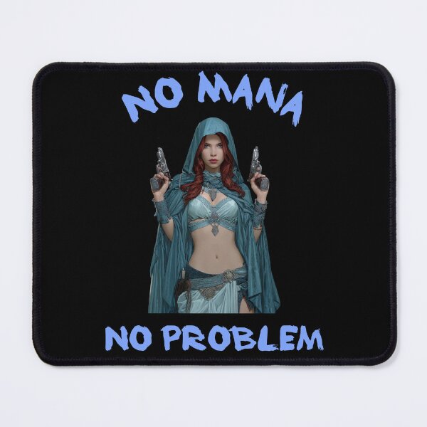 Item preview, No Mana No Problem - Female designed and sold by DesignsbyDugar.
