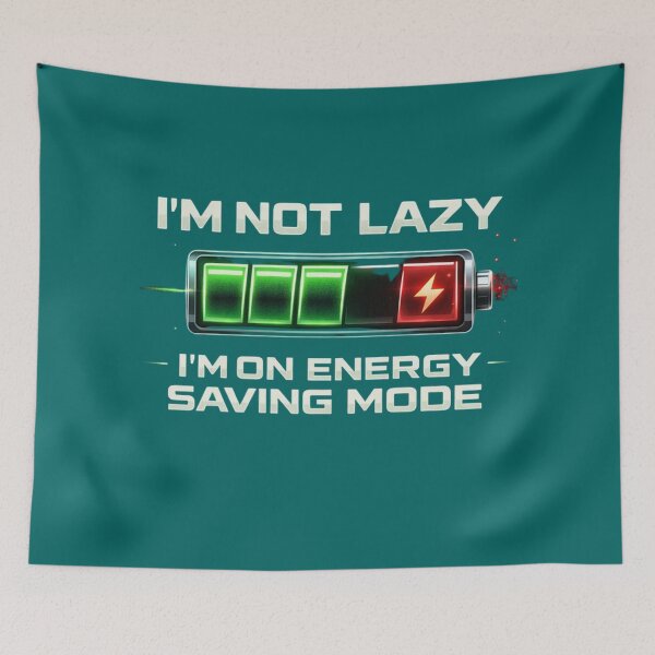 Item preview, Energy Saving Mode Not Lazy designed and sold by SandiCreative.