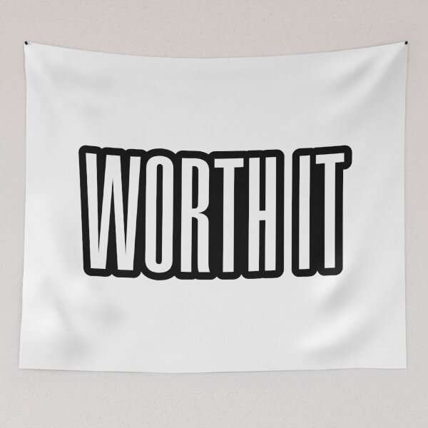 Item preview, Worth it, Outline Condensed  designed and sold by Memes N Lore .