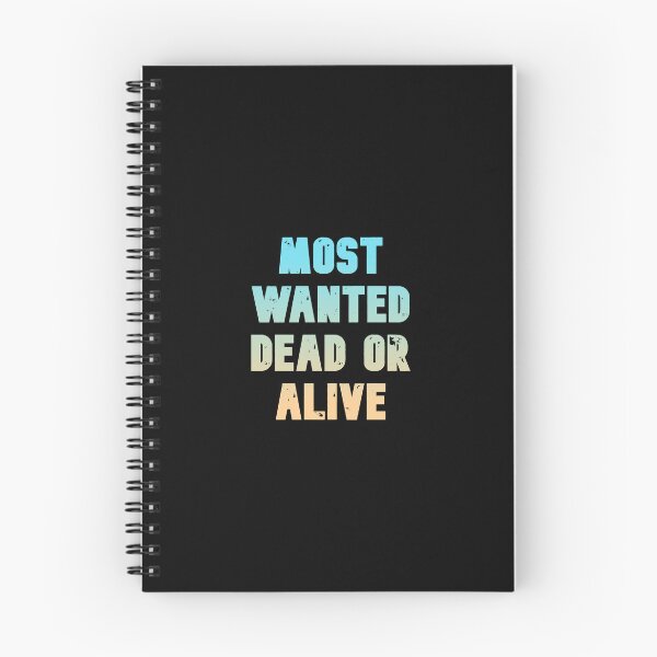 Item preview, MOST WANTED DEAD OR ALIVE, Cool color art designed and sold by artdragongift 15.