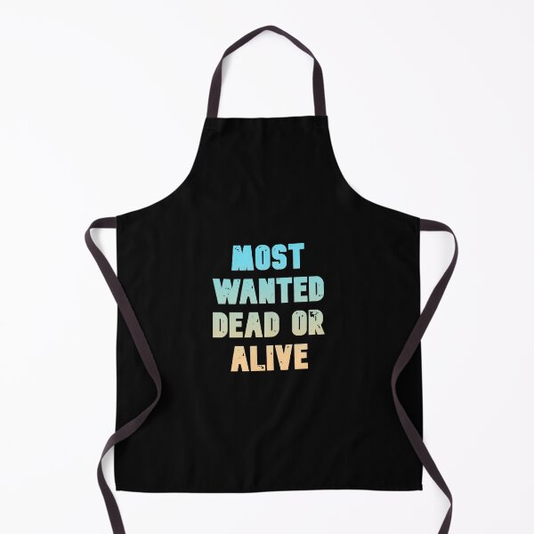 Item preview, MOST WANTED DEAD OR ALIVE, Cool color art designed and sold by artdragongift 15.