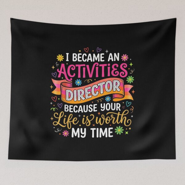 Item preview, I Became An Activities Director Because Your Life Is Worth Mine designed and sold by BancaJone.