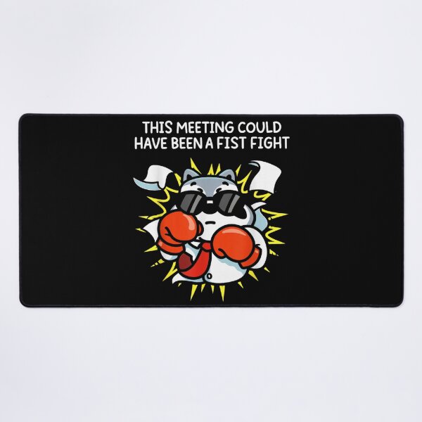 Item preview, This Meeting Could Have Been A Fist Fight Funny Office Art designed and sold by SaboCollita.