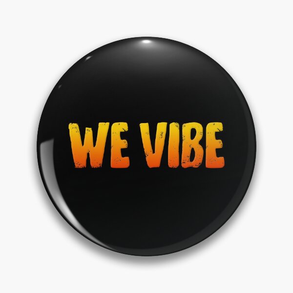 Item preview, We vibe, Orange Typography  designed and sold by Memes N Lore .