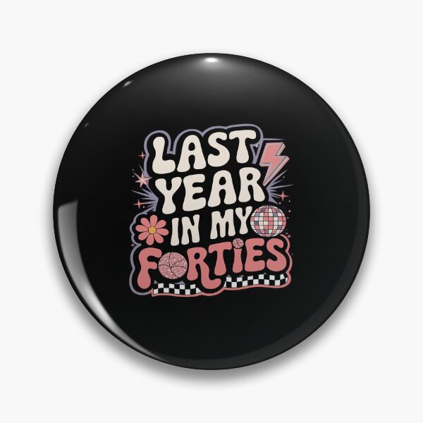 Item preview, Last Year In My 40s Groovy Happy 49th Birthday Party Women  designed and sold by angolinnArt.