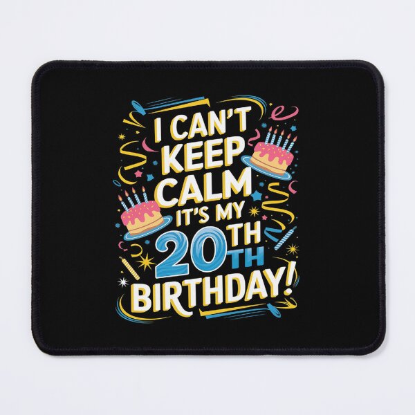 Item preview, 20 Year Old I Can't Keep Calm It's My 20th Birthday designed and sold by PowAcademy.