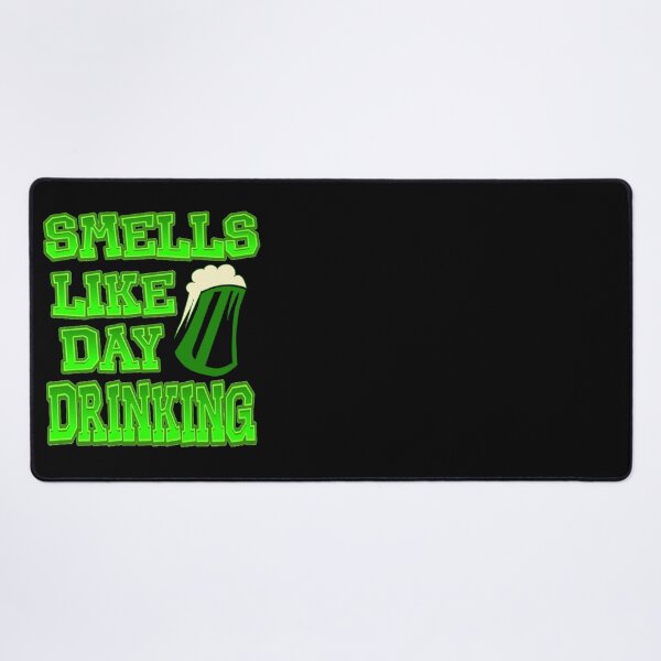 Item preview, Smells Like Day Drinking  designed and sold by TheEndDesign.