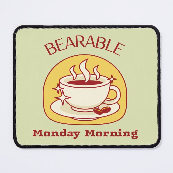 Item preview, Bearable Monday Morning coffee designed and sold by TasseABdes.