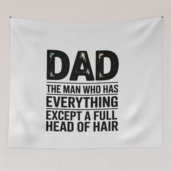 Item preview, Dad The Man Who Has Everything Except A Full Head designed and sold by genkihikki.