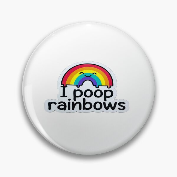 Item preview, I Poop Rainbows Funny Cute Rainbow Design | Humorous T-Shirt & Sticker designed and sold by Sushikidsntod.