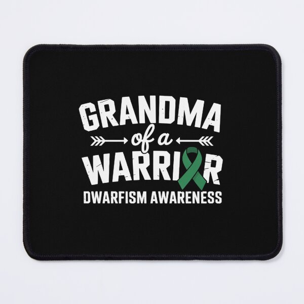Item preview, Grandma Of A Warrior, Green Ribbon Dwarfism Awareness designed and sold by catsdothingz.