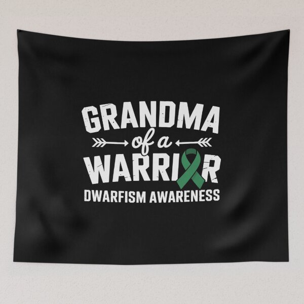 Item preview, Grandma Of A Warrior, Green Ribbon Dwarfism Awareness designed and sold by catsdothingz.
