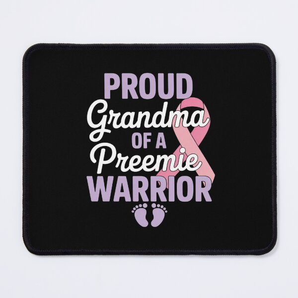 Item preview, Grandma Of Preemie Warrior Prematurity Awareness designed and sold by catsdothingz.