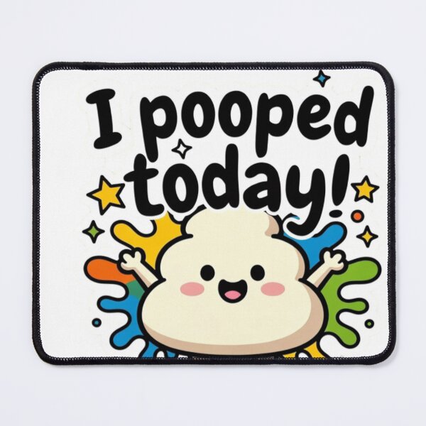 Item preview, I Pooped Today! – Cute Funny Poop Cartoon Design designed and sold by Sushikidsntod.