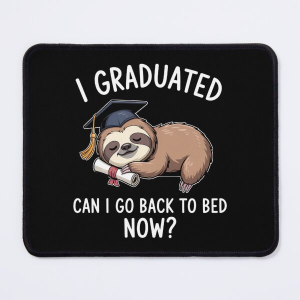 Item preview, I Graduated Can I Go Back to Bed Now Funny Graduation designed and sold by AsteriskDatBArt.
