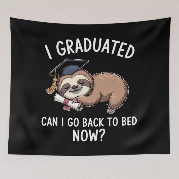 Item preview, I Graduated Can I Go Back to Bed Now Funny Graduation designed and sold by AsteriskDatBArt.