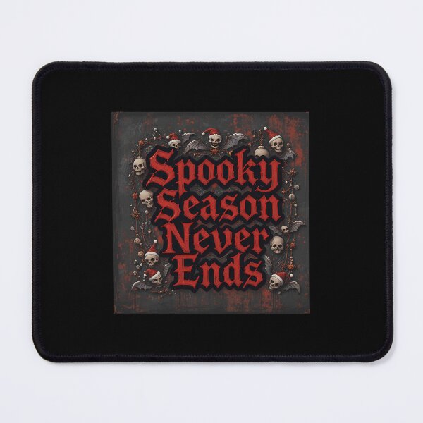 Item preview, Spooky Season Never Ends Gothic Holiday Quote designed and sold by pxxfsewmfd48.