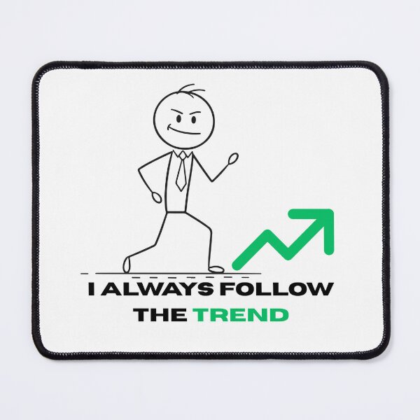 Item preview, I ALWAYS FOLLOW THE TREND designed and sold by HOLYPROFITS.