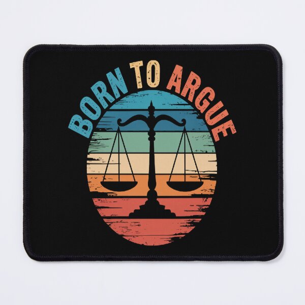 Item preview, Born To Argue Scales Of Life designed and sold by SignaturalGen.