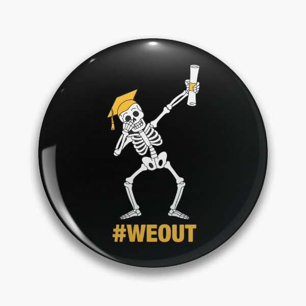 Item preview, Dabbing Skeleton Graduation Graduate #WeOut designed and sold by AsteriskDatBArt.