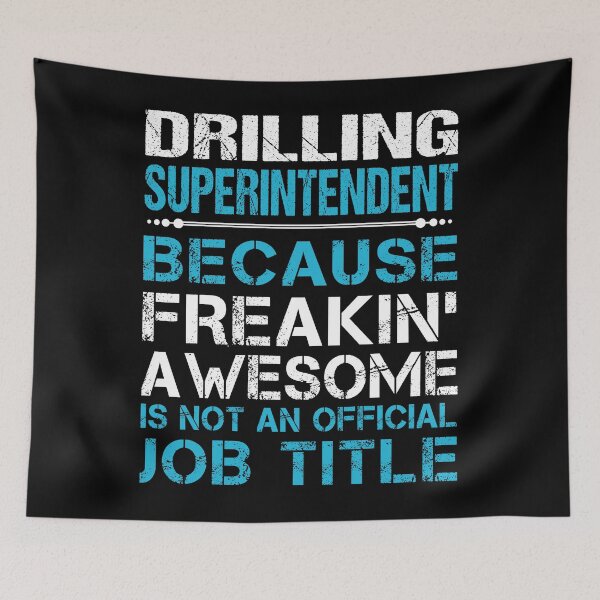 Item preview, Drilling Superintendent designed and sold by liviawong435.