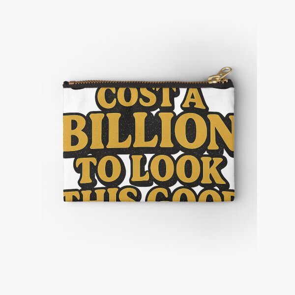 Item preview, It Should Cost A Billion Sticker designed and sold by Pennello d'Oro.