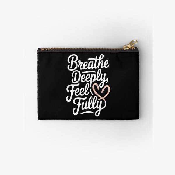 Item preview, Breathe Deeply Feel Fully designed and sold by SignaturalGen.