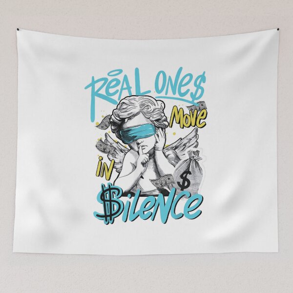 Item preview, Real Ones Move In Silence Street Motivation Money Quote Art designed and sold by YubitaLeLe.