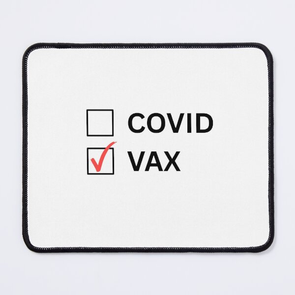 Item preview, COVID or VAX - vaccinations vs illness designed and sold by TOSHA-Poland.