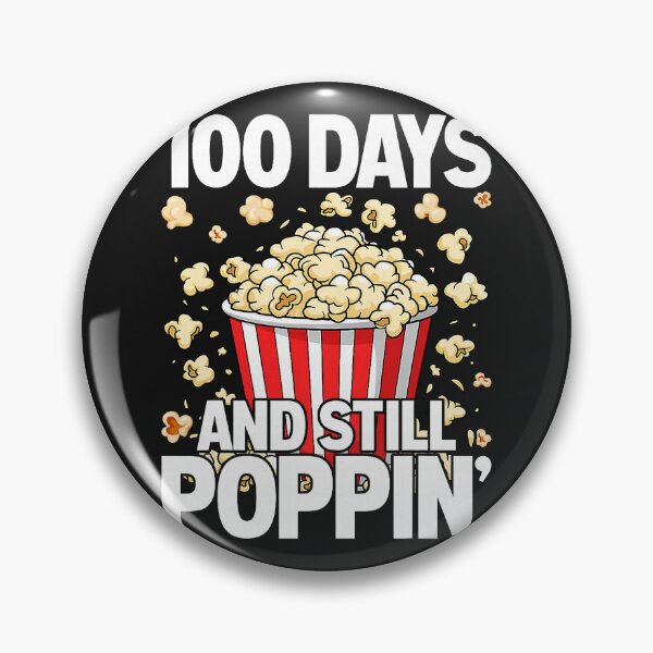 Item preview, 100th Day of School 100 Days and Still Poppin Kids Popcorn  designed and sold by ArleneRowe.