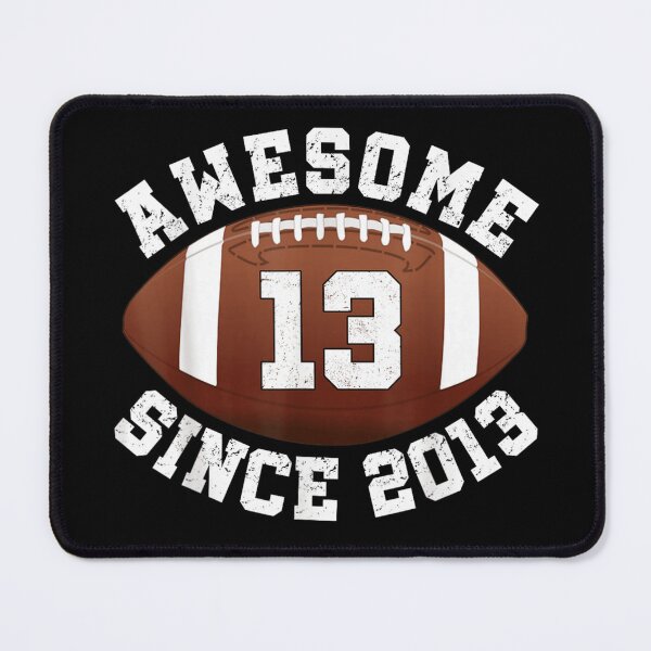 Item preview, Awesome Since 2013 Funny Football Sports Birthday Design designed and sold by DaphoLatara.