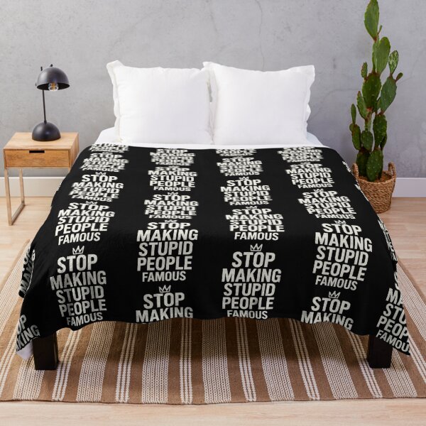 Item preview, Stop Making Stupid People Famous Sarcastic Quote Typography Design designed and sold by astersgraphics.