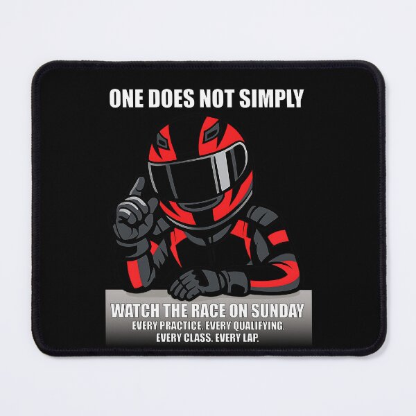 Item preview, One Does Not Simply Watch on Sunday | MotoGP & F1 Race Weekend Big Head Meme designed and sold by Fan Art Station .