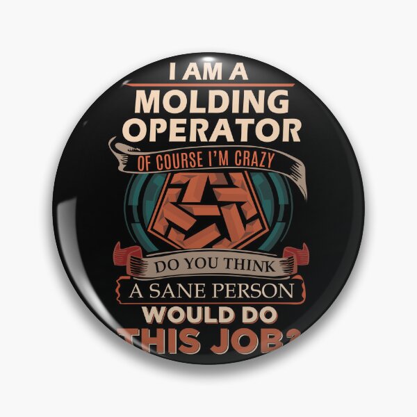 Item preview, Molding Operator designed and sold by liviawong435.