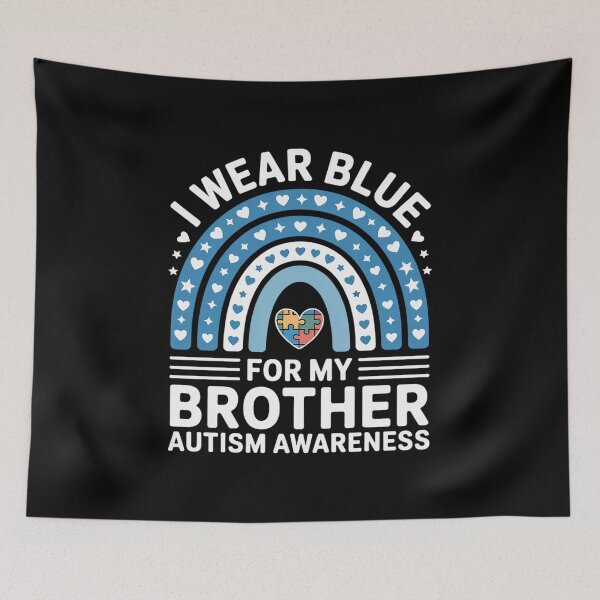 Item preview, I Wear Blue for My Brother Autism Awareness designed and sold by RonnasJackson.