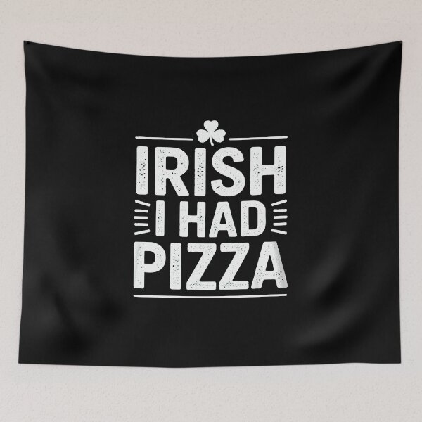 Item preview, Irish I Had Another Pizza St Patricks Day designed and sold by RonnasJackson.