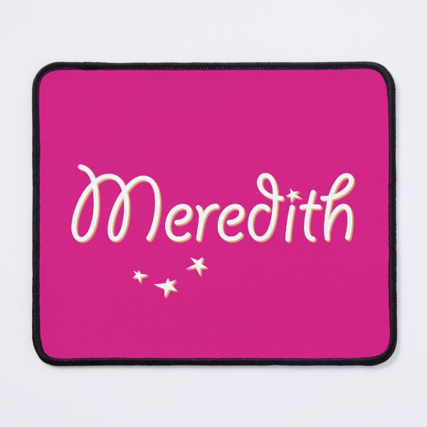 Item preview, My Name is Meredith designed and sold by CharlottePlaceArt.