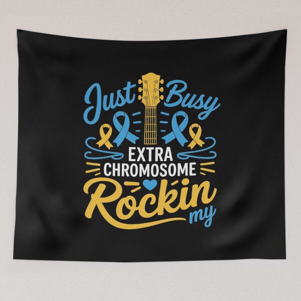 Item preview, Just Busy Rockin My Extra Chromosome World Down Syndrome Day designed and sold by RonnasJackson.